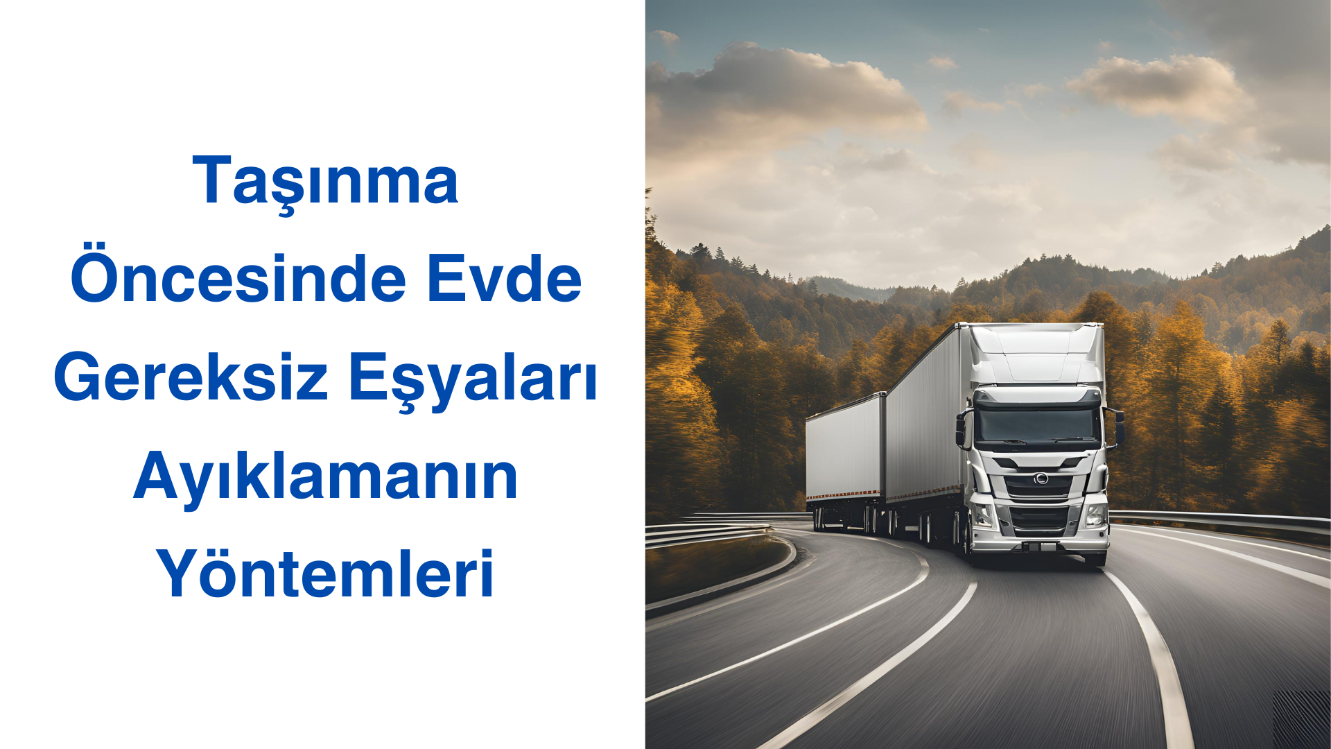 Taşınma Öncesinde Evde Gereksiz Eşyaları Ayıklamanın Yöntemleri